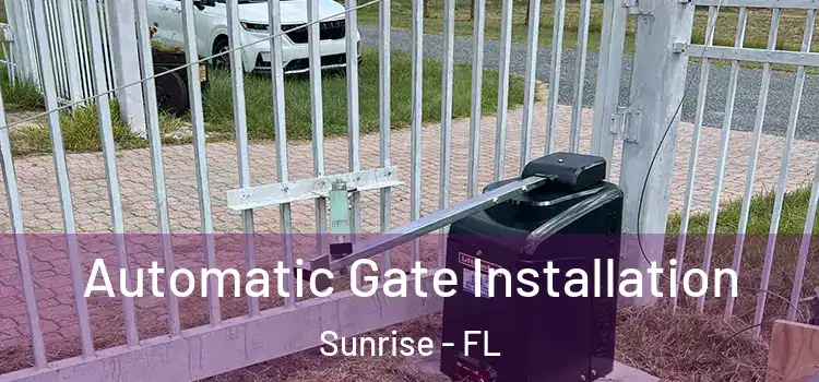 Automatic Gate Installation Sunrise - FL