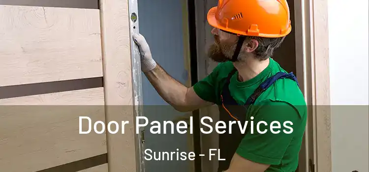 Door Panel Services Sunrise - FL