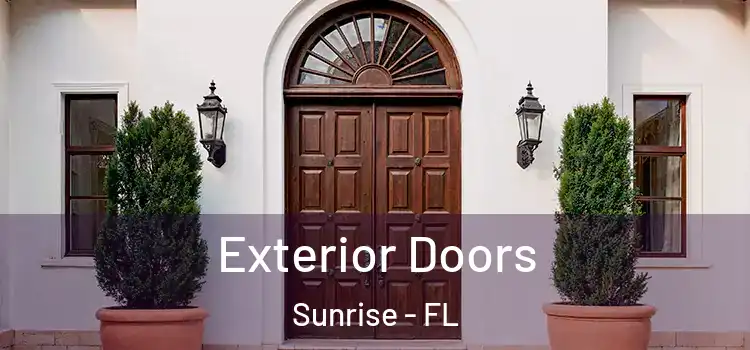 Exterior Doors Sunrise - FL
